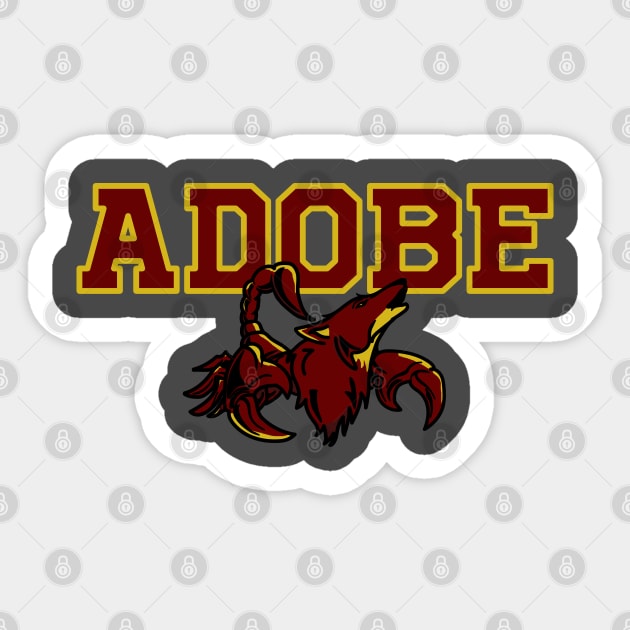 Adobe High School Scorpiodies Eleanor Sticker by shanestillz
